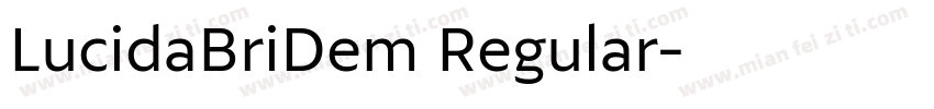 LucidaBriDem Regular字体转换